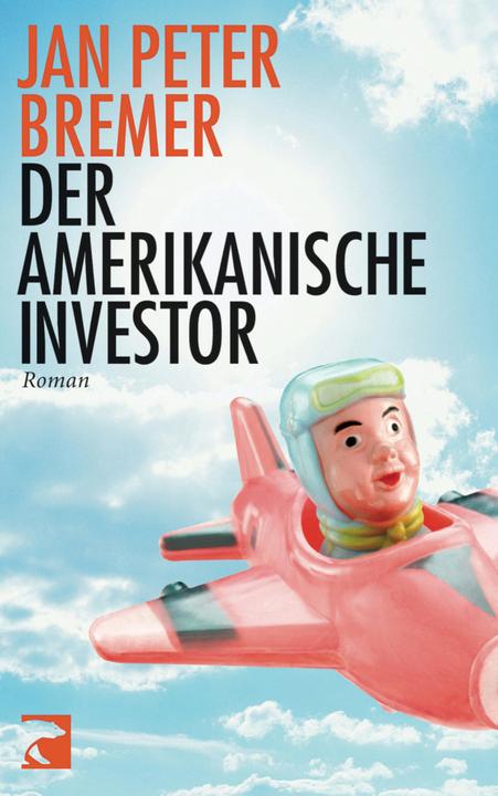 Immagine prodotto Der amerikanische Investor (Tedesco, Jan P. Bremer, 2012)