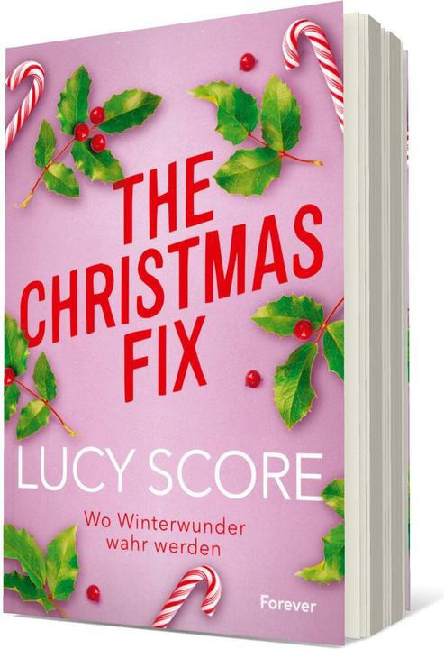 Actual product image The Christmas Fix (German, Lucy Score, Dorothee Witzemann, 2024)