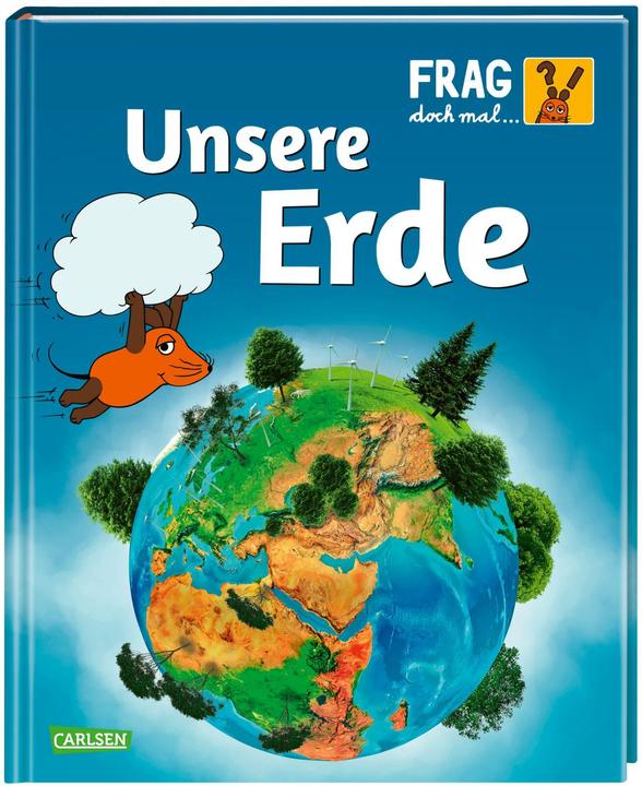 Actual product image Frag doch mal... die Maus!: Unsere Erde (German, Sylvia Englert, 2020)