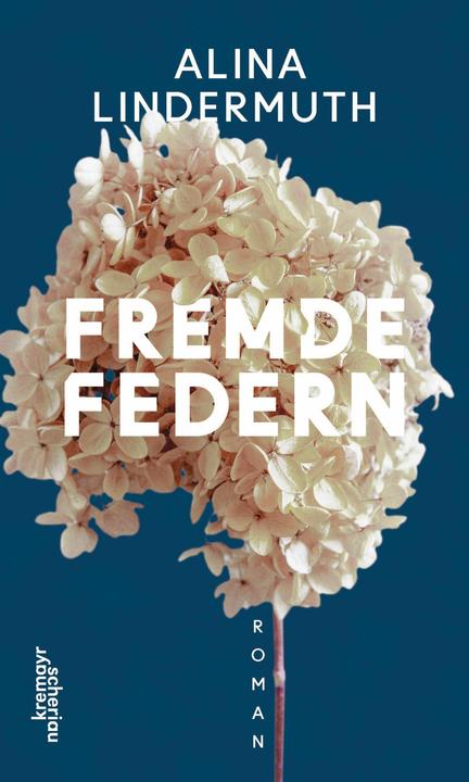 Actual product image Fremde Federn (German, Alina Lindermuth, 2023)