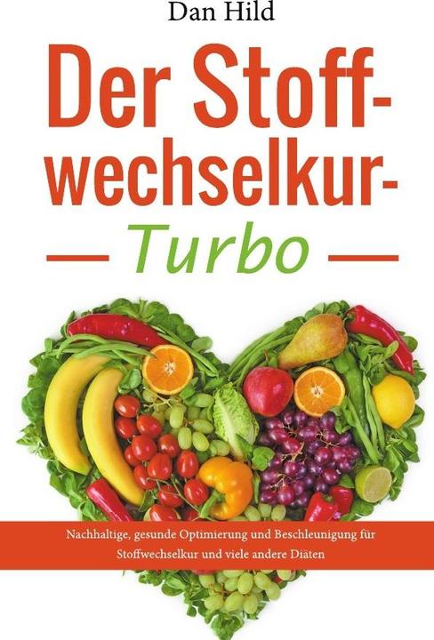 Produktbild Der Stoffwechselkur-Turbo (Deutsch, Dan Hild, 2015)