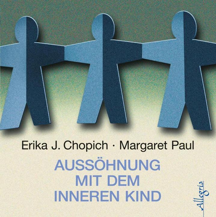 Actual product image Reconciliation with the inner child (Erika J. Chopich, Margeret Paul, Susanne Aernecke, Angelika Bardeleben, German)