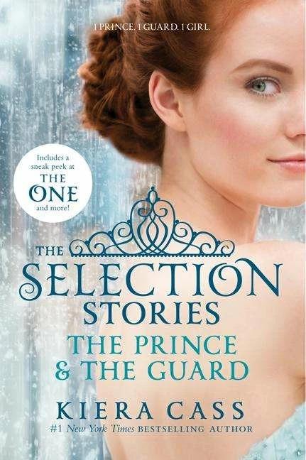 Image du produit The Selection Stories: The Prince and The Guard (Anglais, Kiera Cass, 2014)