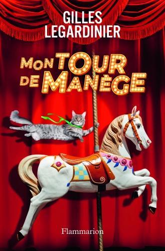 Actual product image Mon tour de manège (French, Gilles Legardinière, 2023)