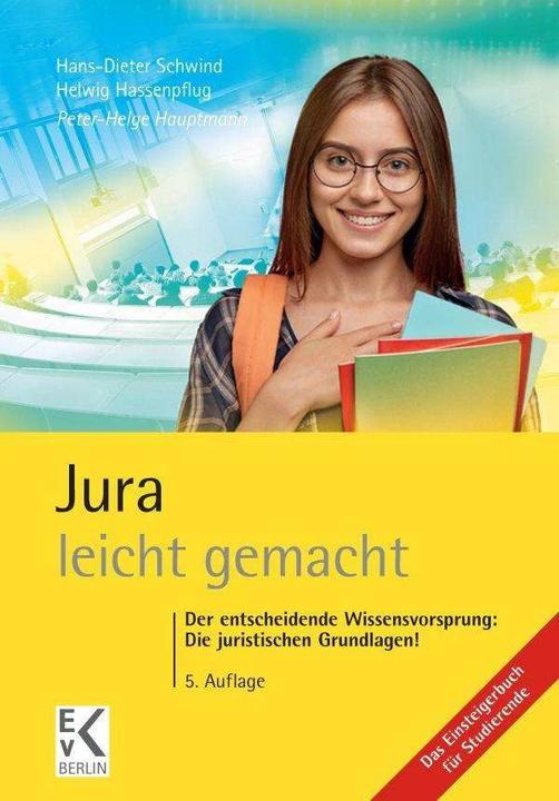 Produktbild Jura - leicht gemacht (Deutsch, Peter-Helge Hauptmann, Hans-Dieter Schwind, Helwig Hassenpflug, 2020)