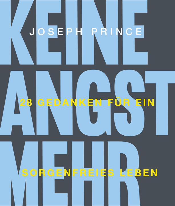 Produktbild Keine Angst mehr (Deutsch, Joseph Prince, 2025)