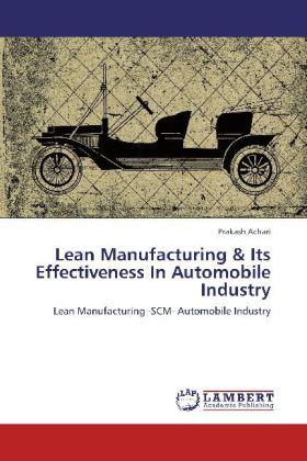 Produktbild Lean Manufacturing & Its Effectiveness In Automobile Industry (Prakash Achari, 2012)