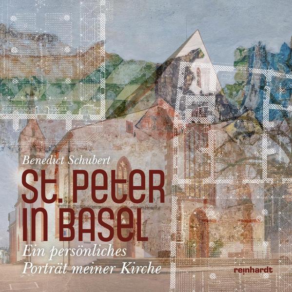 Produktbild St. Peter in Basel (Deutsch, Benedict Schubert, 2022)