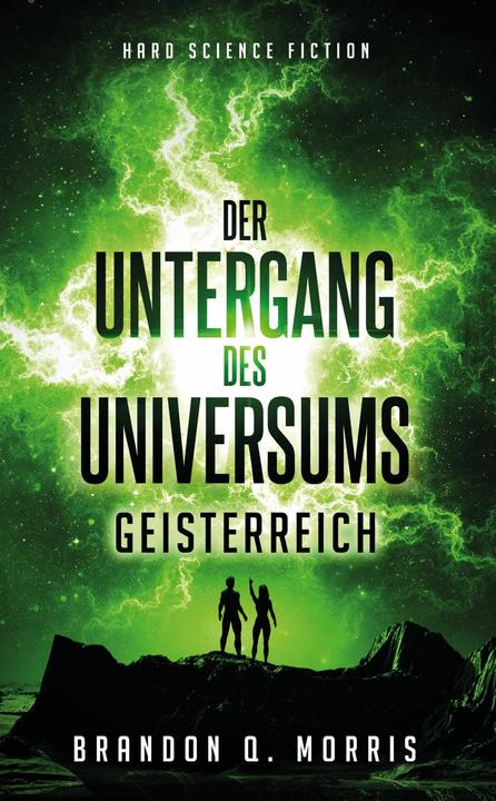 Produktbild Der Untergang des Universums 2 (Deutsch, Brandon Q. Morris, 2019)