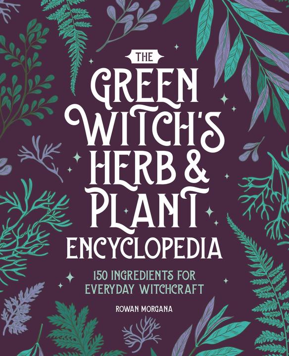 Immagine prodotto The Green Witch's Herb and Plant Encyclopedia (Inglese, Rowan Morgana, 2024)