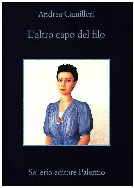Produktbild L'altro capo del filo (Italienisch, Andrea Camilleri, 2016)