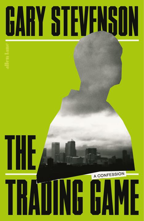 Image du produit The Trading Game (Anglais, Gary Stevenson, 2024)