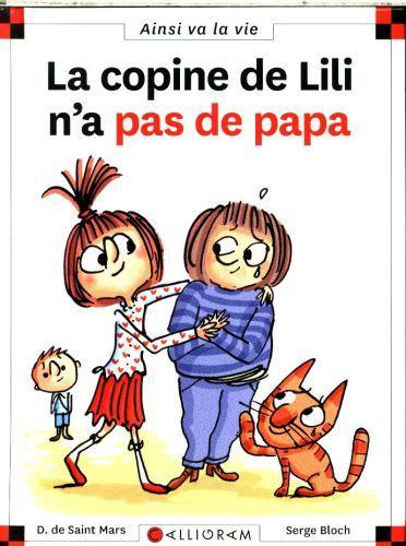 Immagine prodotto La copine de Lili n'a pas de papa (Francese, Bloch Serge, Saint Mars Dominique de, 2016)