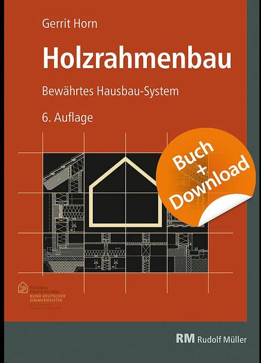 Holzrahmenbau - mit Download (Tedesco, Gerrit Horn, 2022)