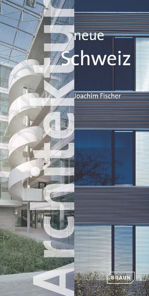 Immagine prodotto Architektur neue Schweiz (Tedesco, Joachim Fischer, 2006)