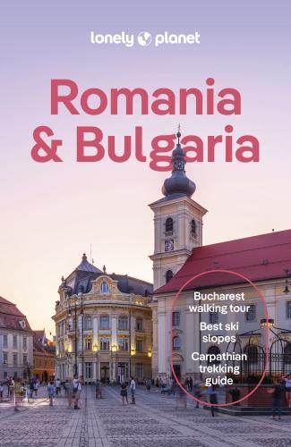 Actual product image Romania & Bulgaria (English, Jonathan Bousfield, Jason Lee, Leonid Ragozin, Shaun Busuttil, Mark Baker, Collectif, Monica Suma, Maria Stoyanova, 2024)