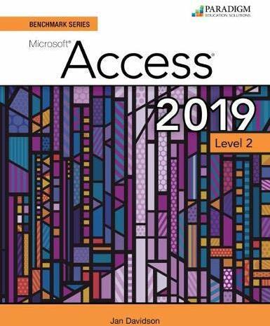 Produktbild Benchmark Series: Microsoft Access 2019 Level 2 (Englisch, Ian Rutkosky, Denise Seguin, Audrey Roggenkamp, Nita Rutkosky, 2020)