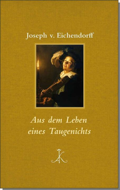 Actual product image Aus dem Leben eines Taugenichts (German, Joseph of Eichendorff, 2016)