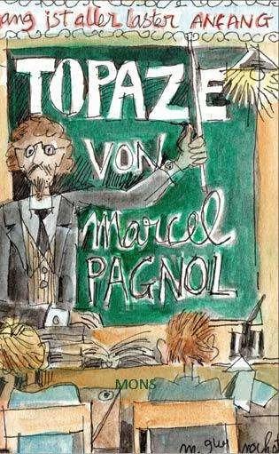 Produktbild Topaze (Deutsch, Guy-Nochet Pagnol, Marcel, 2018)