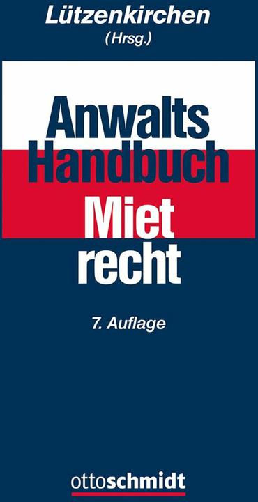 Actual product image Anwalts-Handbuch Mietrecht (German, Aust, Jan-Torben(RAin)ua, André(RA)/Callsen, 2024)