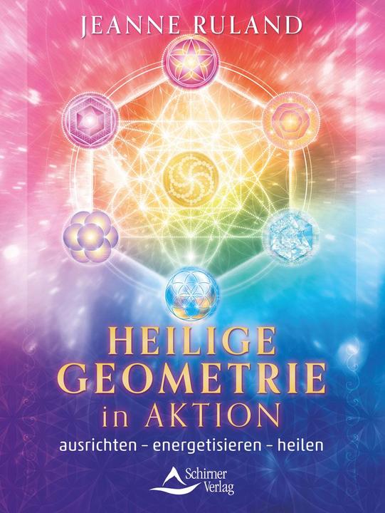 Actual product image Heilige Geometrie in Aktion (German, Jeanne Ruland, 2023)