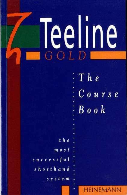 Actual product image Teeline Gold Coursebook (English, Meriel Bowers, Celia Osborne, Ulli Parkinson, Stephanie Hall, Jean Clarkson, 1991)
