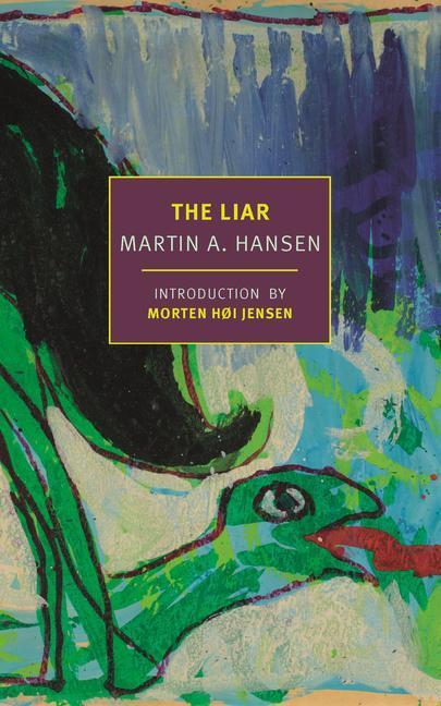 Actual product image The Liar (English, Martin A. Hansen, Paul Larkin, Morten Høi Jensen, 2023)