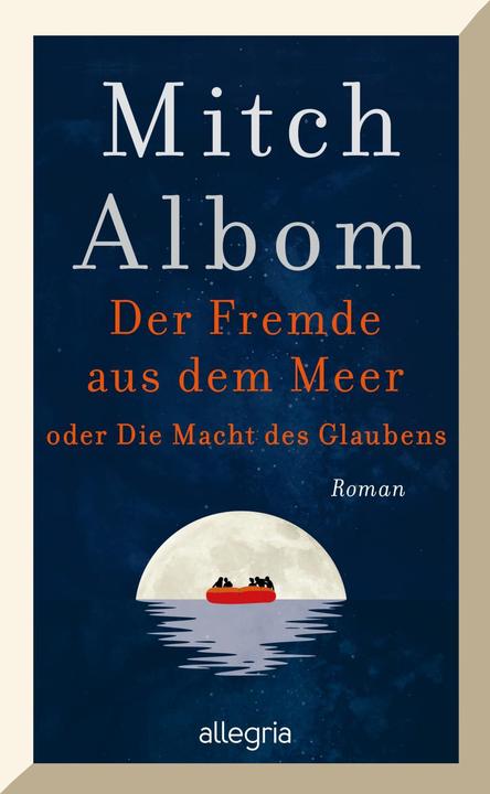 Immagine prodotto Der Fremde aus dem Meer oder Die Macht des Glaubens (Tedesco, Passo, Albom, 2023)