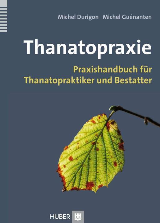 Actual product image Thanatopraxie (German, Michel Guénanten, Michel Durigon, Michael Herrmann, 2013)