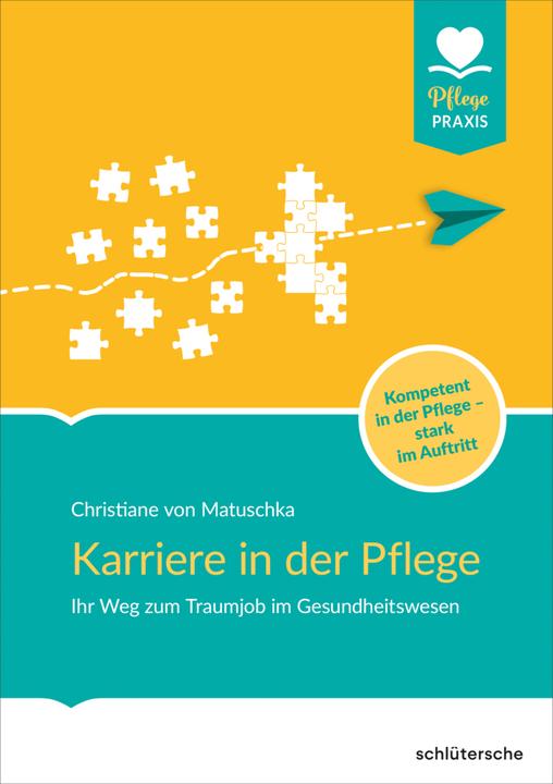 Produktbild Karriere in der Pflege (Deutsch, Christiane von Matuschka, 2024)