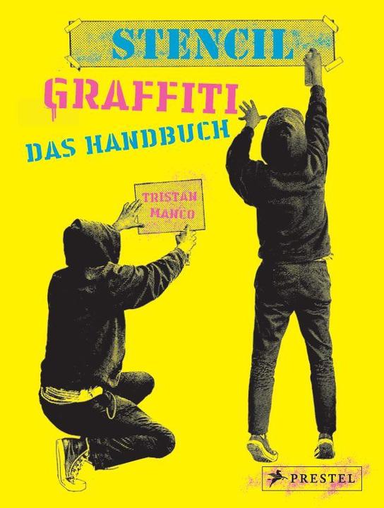 Image du produit Stencil Graffiti. Das Handbuch (Allemand, Tristan Manco, 2020)