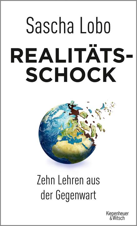 Realitätsschock (Deutsch, Sascha Lobo, 2019)