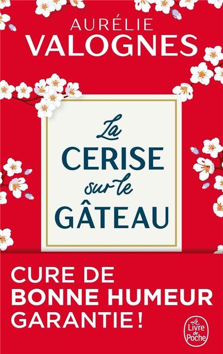 Actual product image La cerise sur le gâteau (French, Aurélie Valognes, 2020)