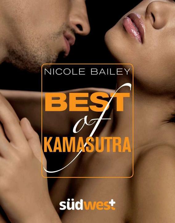 Produktbild Best of Kamasutra (Deutsch, Nicole Bailey, 2010)