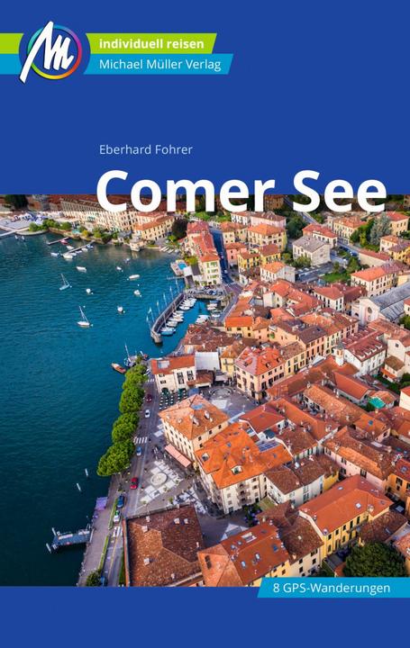 Immagine prodotto Comer See Reiseführer Michael Müller Verlag (Tedesco, Eberhard Fohrer, 2022)