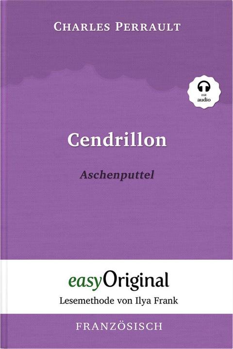 Produktbild Cendrillon / Aschenputtel (mit kostenlosem Audio-Download-Link) (Französisch, Deutsch, Charles Perrault, Britta Dobbertin, 2022)