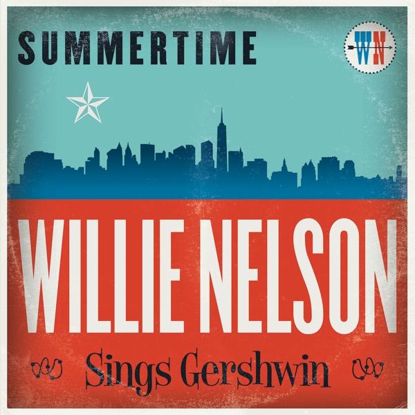 Immagine prodotto Summertime: Willie Nelson canta Gershwin (Willie Nelson.)