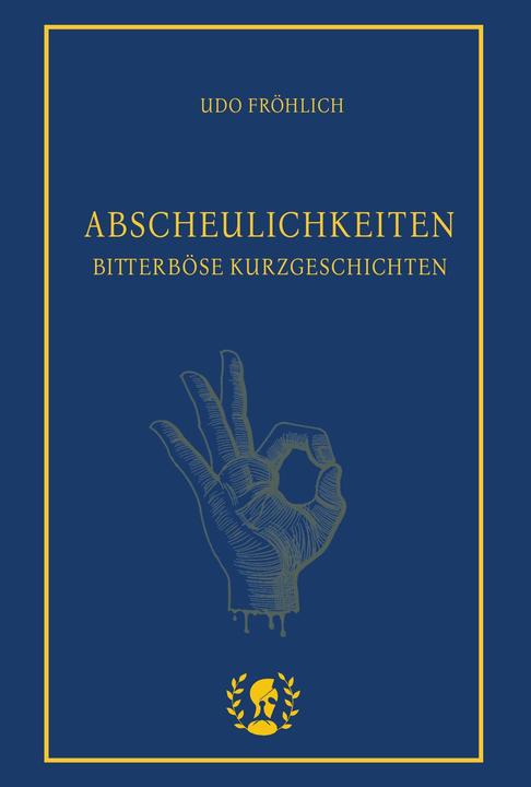 Immagine prodotto Abscheulichkeiten (Tedesco, Udo Fröhlich, 2023)