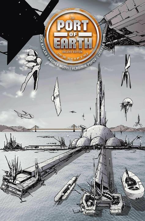 Produktbild Port of Earth Deluxe Edition (Englisch, Zack Kaplan, Andrea Mutti, Vladimir Popov, Jordan Boyd, 2024)