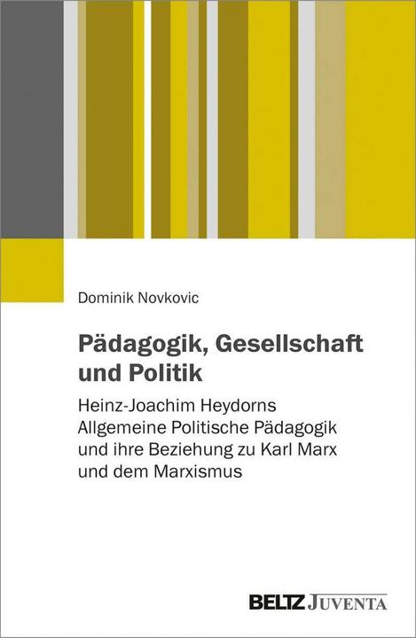 Image du produit Pädagogik, Gesellschaft und Politik (Allemand, Dominik Novkovic, 2020)