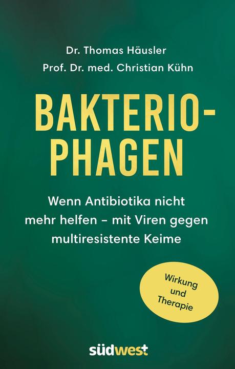 Produktbild Bakteriophagen (Deutsch, Christian Kühn, Thomas Häusler, 2022)