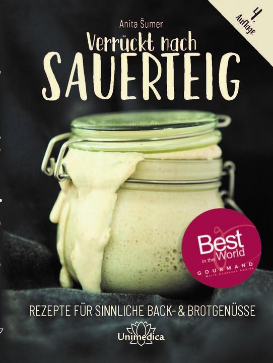 Produktbild Verrückt nach Sauerteig (Deutsch, Anita Sumer, 2019)