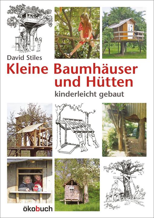 Immagine prodotto Kleine Baumhäuser und Hütten - kinderleicht gebaut (Tedesco, David Stilo, 2021)
