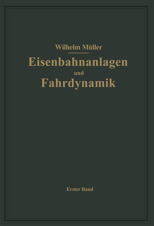 Produktbild Bahnhöfe und Fahrdynamik der Zugbildung (W. Müller, 2014)