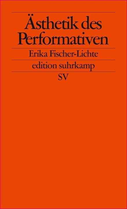 Produktbild Ästhetik des Performativen (Deutsch, Erika Fischer-Lichte, 2011)