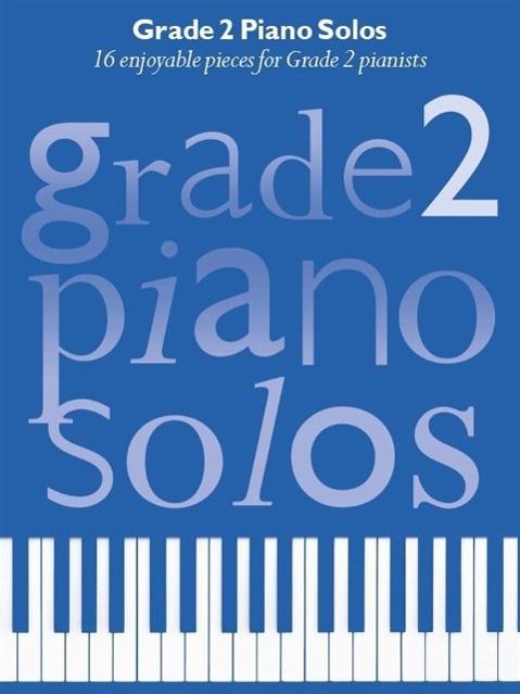 Produktbild Grade 2 Piano Solos (Englisch, Chester Music, 2015)