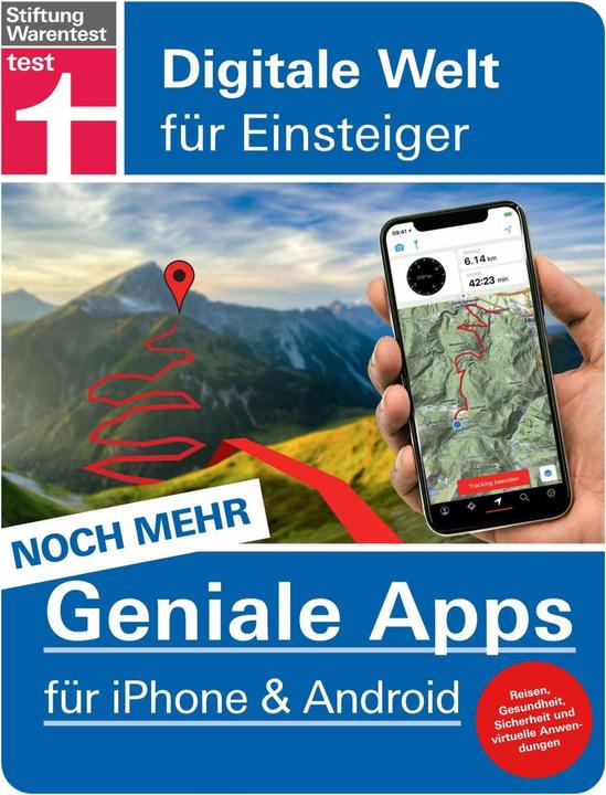 Produktbild Noch mehr geniale Apps für iPhone und Android (Deutsch, Stephan Wiesend, 2020)