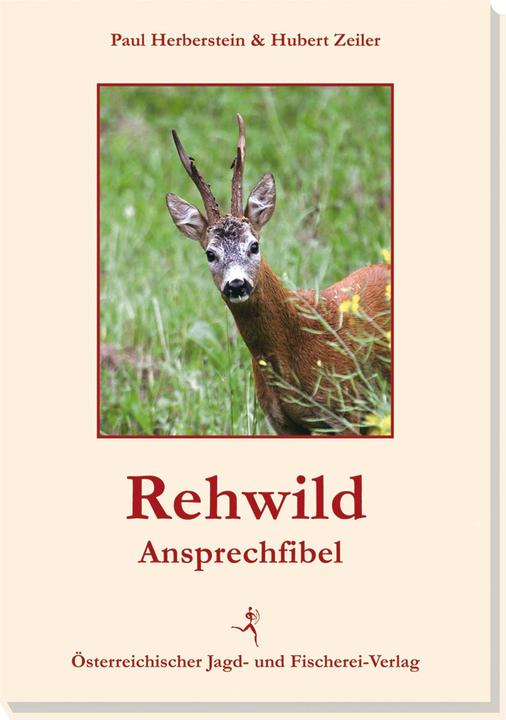 Image du produit Guide d'approche du chevreuil (Allemand, Hubert Zeiler, 2013)