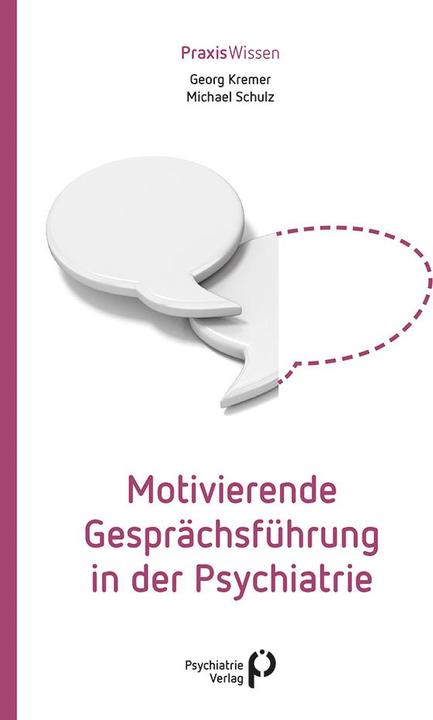 Actual product image Motivierende Gesprächsführung in der (German, Michael Schulz, Georg Kremer, 2020)