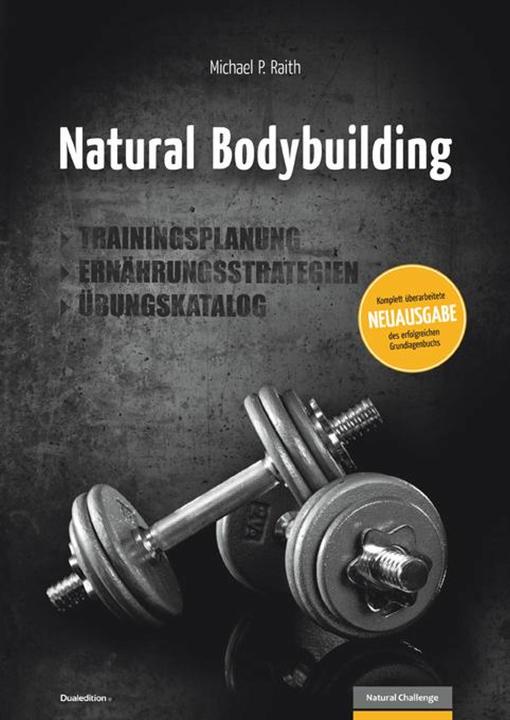 Actual product image Natural Bodybuilding (German, Michael P. Raith, 2013)